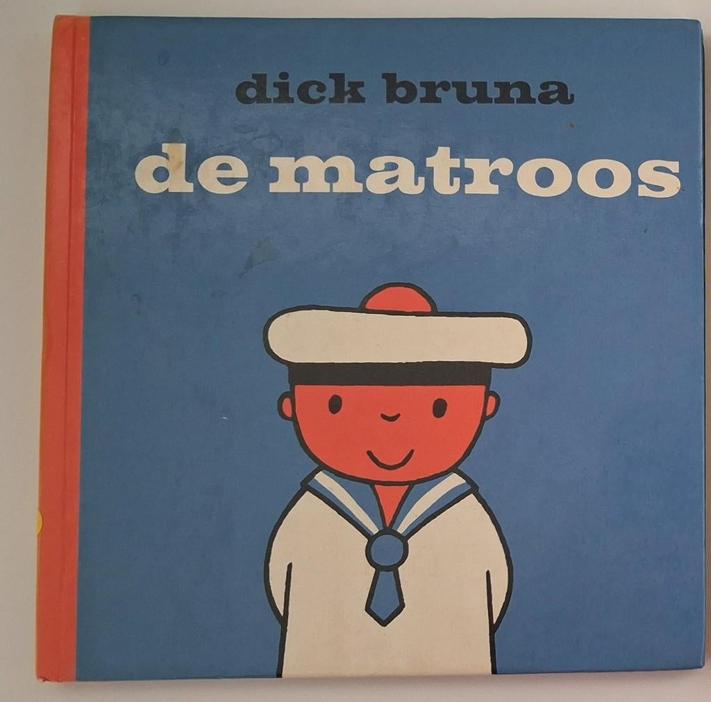Dick Bruna  - De Matroos, Ophalen of Verzenden, Gelezen, Dick Bruna