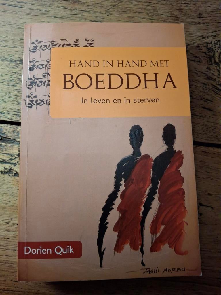Hand in hand met Boeddha in leven en in sterven, Ophalen of Verzenden, Gelezen, Dorien Quik