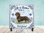 Life is Better With a Dachshund - Ruwhaar Teckel Tegel, Verzenden, Nieuw