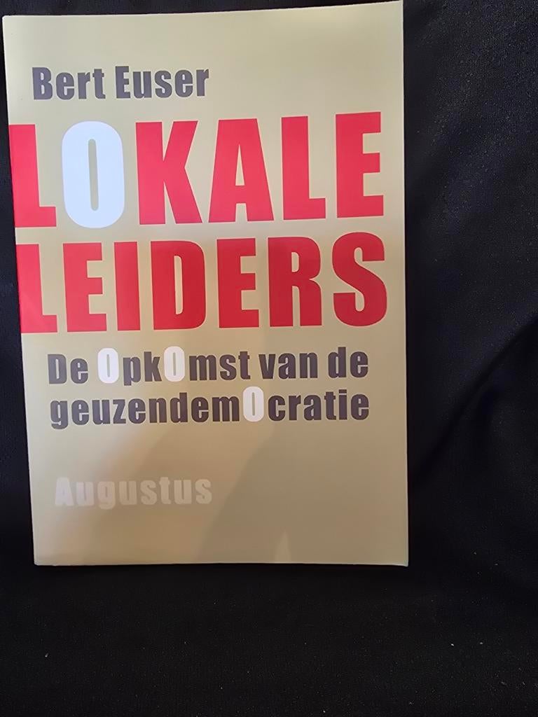 Lokale Leiders - Bert Euser, Ophalen of Verzenden, Zo goed als nieuw, Bert Euser, Politiek en Staatkunde
