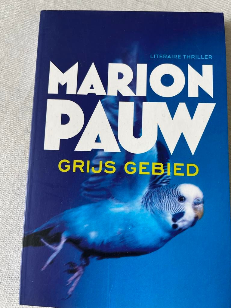 Marion Pauw - Grijs Gebied, Ophalen of Verzenden, Gelezen, Nederland