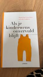 Als je kinderwens onvervuld blijft, Ophalen of Verzenden, Zo goed als nieuw