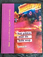 Het pikkie met de kale wup / Tilburgse kermis / Roze maandag, Ophalen of Verzenden, 20e eeuw of later, Zo goed als nieuw, Nick J. Swarth