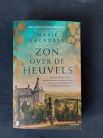 ZON OVER DE HEUVELS - Marie Lacrosse, Europa overig, Marie Lacrosse, Ophalen of Verzenden, Zo goed als nieuw