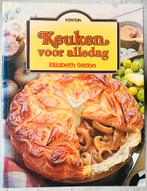 Keuken Voor Alledag - Elizabeth Seldon - 1977, Gezond koken, Elizabeth Seldon, Zo goed als nieuw, Overige gebieden