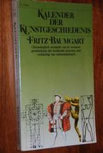 Kalender der kunstgeschiedenis., Boeken, Gelezen, Fritz baumgart, Alpha, HBO