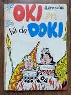Oki en Doki bij de ne… - Arnoldus, Ophalen of Verzenden, Fictie algemeen