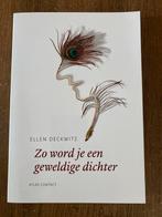 Ellen Deckwitz - Zo word je een geweldige dichter, Ophalen of Verzenden, Zo goed als nieuw, Eén auteur