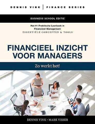 Boek Financieel Inzicht voor Managers Zo werkt het, Boeken, Economie, Management en Marketing, Nieuw, Management, Ophalen of Verzenden
