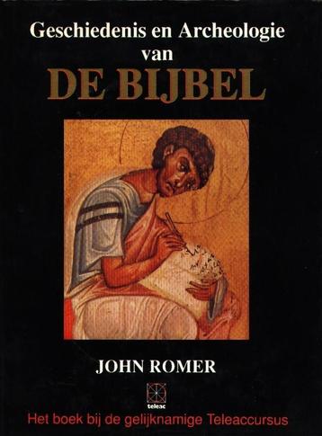 Geschiedenis en Archeologie van De Bijbel - John Romer   beschikbaar voor biedingen