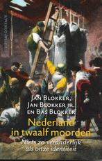 Jan Blokker jr - Nederland in twaalf moorden, Ophalen of Verzenden, Zo goed als nieuw, Nederland, Jan Blokker jr; Bas Blokker; Jan Blokker