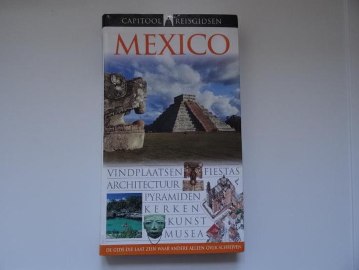 capitool reisgids Mexico (incl. Yucatan), Boeken, Reisgidsen, Zo goed als nieuw, Reisgids of -boek, Europa, Capitool, Ophalen of Verzenden