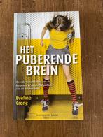 Het Puberende Brein - Eveline Crone, Ophalen of Verzenden, Gelezen, Ontwikkelingspsychologie