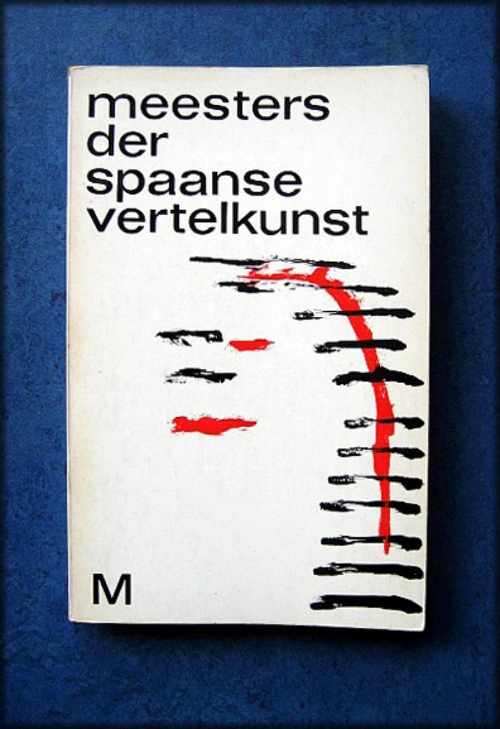 MEESTERS DER SPAANSE VERTELKUNST - Dr GJ Geers, Boeken, Literatuur, Zo goed als nieuw, Verzenden