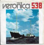Radio Veronica 12½ jaar 538, 7 inch, Single, Ophalen of Verzenden, Zo goed als nieuw
