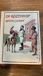 Op Rozenhof - Bertha Clement, Antiek en Kunst, Ophalen