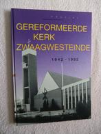 Gereformeerde Kerk Zwaagwesteinde 1942-1992 - De Westereen, Boeken, Geschiedenis | Stad en Regio, Ophalen of Verzenden, Zo goed als nieuw