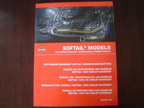 HARLEY DAVIDSON 2006 SOFTAIL models owner's manual, Motoren, Handleidingen en Instructieboekjes, Harley-Davidson of Buell, Ophalen of Verzenden