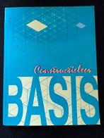 Constructieleer Basis - Leerboek Bouwkunde, Boeken, Ophalen of Verzenden, Beta, Zo goed als nieuw, HBO