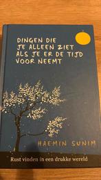 Dingen die je alleen ziet als je er de tijd voor neemt, Ophalen of Verzenden, Zo goed als nieuw, Haemin Sunim