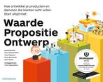 Greg Bernarda - Waarde propositie ontwerp, Ophalen of Verzenden, Zo goed als nieuw, Greg Bernarda; Alan Smith; Yves Pigneur; Alexander Osterwalder