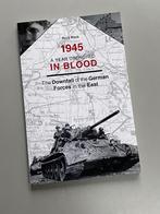 1945 a year drenched in blood - the downfall of the German f, Boeken, Oorlog en Militair, Nieuw, Ophalen of Verzenden, Tweede Wereldoorlog