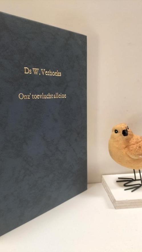 Verhoeks, Ds. W.; Onz’toevlucht alleine, Boeken, Godsdienst en Theologie, Gelezen, Christendom | Protestants, Ophalen of Verzenden