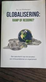 Ton van Rietbergen - Globalisering: ramp of redding?, Ton van Rietbergen, Ophalen of Verzenden, Zo goed als nieuw