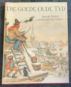 Die Goede Oude Tijd, Boeken, Ophalen of Verzenden, Zo goed als nieuw, Anton Pieck, Prentenboek