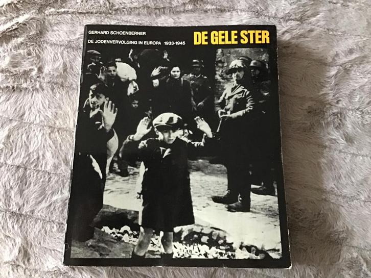 De Gele Ster - Jodenvervolging 1933-1945, Verzamelen, Militaria | Tweede Wereldoorlog, Boek of Tijdschrift, Ophalen of Verzenden