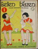 Bellen blazen boek, Antiek en Kunst, Ophalen of Verzenden, Henriëtte blaauw