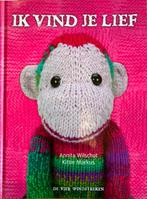 Prentenboek "IK VIND JE LIEF" met breipatroon z.g.a.n, Ophalen of Verzenden, Zo goed als nieuw