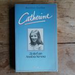 Maureen Dunbar - Catherine: Zij stierf aan Anorexia Nervosa, Zo goed als nieuw, Maureen Dunbar, Verzenden, Overige
