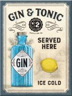 Gin en Tonic served here ice cold magneet koelkastmagneet, Reclamebord, Info@deconoord.nl, Deco Noord, Nieuw