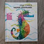 Eric Carle - Vader Zeepaard, Boeken, Ophalen of Verzenden, Zo goed als nieuw, Eric Carle, Prentenboek