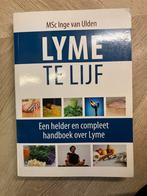 Lyme te lijf - Inge van Ulden, Ophalen of Verzenden, Zo goed als nieuw, Ziekte en Allergie