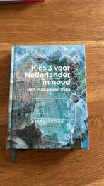 Kies 3. Voor Nederlander in nood, Ophalen of Verzenden, Zo goed als nieuw, Cultuurfilosofie