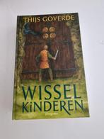 Wiselkinderen - Thijs Goverde, Ophalen of Verzenden, Gelezen, Thijs Goverde