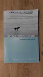 The Untethered Soul - Michael A. Singer, Boeken, Ophalen of Verzenden, Zo goed als nieuw, Overige onderwerpen, Michael A. Singer