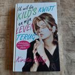 K. Alley - Ik wil die kilo's kwijt en mijn leven terug, Ophalen of Verzenden, Sport, K. Alley, Zo goed als nieuw