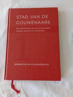 STAD VAN DE GOUWENAARS I t/m IV Als nieuw Gouda Groene Hart, 20e eeuw of later, Diverse auteurs, Ophalen of Verzenden, Zo goed als nieuw