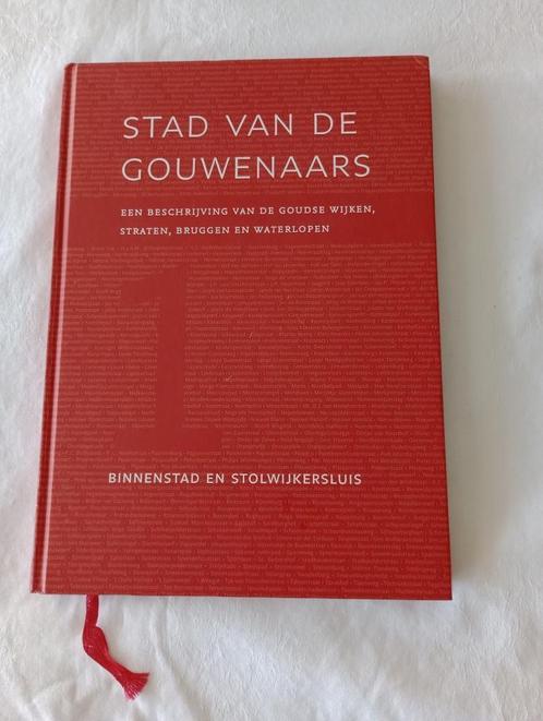 STAD VAN DE GOUWENAARS I t/m IV Als nieuw Gouda Groene Hart, Boeken, Geschiedenis | Stad en Regio, Zo goed als nieuw, 20e eeuw of later
