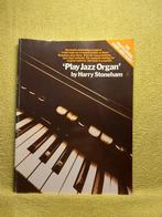 Play Jazz Organ - Harry Stoneham. Muziekboek., Ophalen of Verzenden