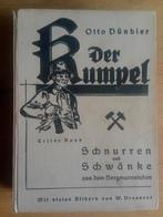 DER KUMPEL Schnurren und Schwanke aus dem  Bergmannsleben, Ophalen of Verzenden, Gelezen