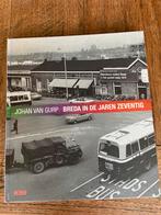 Breda in de jaren zeventig - Johan van Gurp - Nieuwstaat!!, Ophalen of Verzenden, 20e eeuw of later, Nieuw