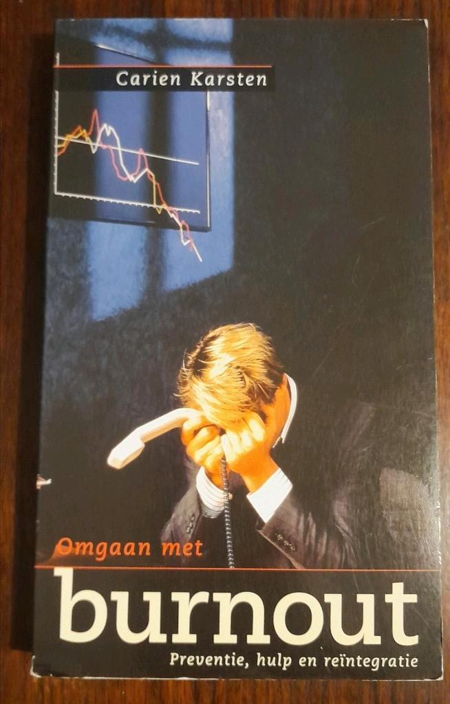 Omgaan met burnout - Carien Karsten, Boeken, Psychologie, Gelezen, Ophalen of Verzenden