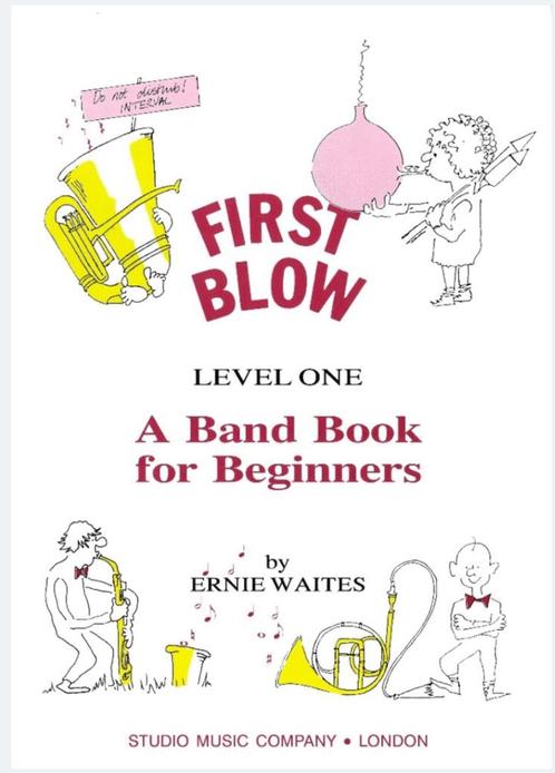 First blow level one a band book for beginners, Muziek en Instrumenten, Bladmuziek, Nieuw, Artiest of Componist, Piano, Dwarsfluit of Piccolo