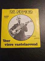 Frits Rademacher - Veer Viere Vastelaovend, Gebruikt, 7 inch, Single, Ophalen of Verzenden
