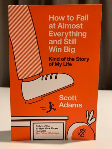 How To Fail At Almost Everything and Still Win Big beschikbaar voor biedingen