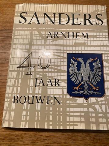 Hardcover uitgave 40 jaar bestaan bouwbedrijf SANDERS Arnhem beschikbaar voor biedingen